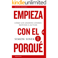Los mejores  - Empieza con el porqué: Cómo los grandes líderes motivan a actuar (Gestión del conocimiento)